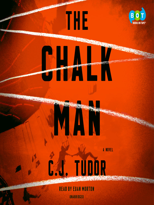 Title details for The Chalk Man by C. J. Tudor - Available